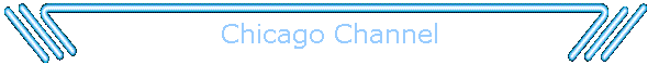 Chicago Channel